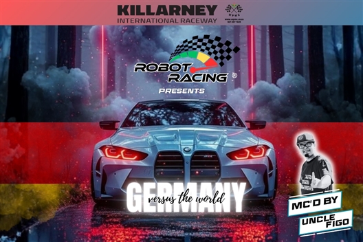 IT’S GERMANY vs THE WORLD AT KILLARNEY ROBOT RACING!